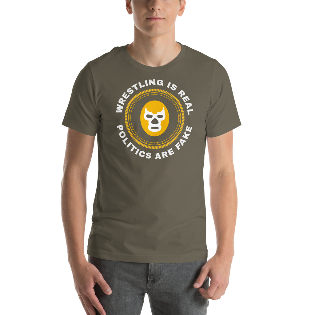 Wresting is Real Lucha t-shirt Wresting is Real Lucha t-shirt