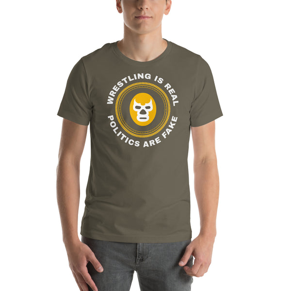 Wresting is Real Lucha t-shirt Wresting is Real Lucha t-shirt