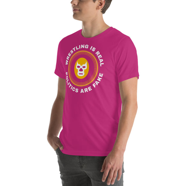 Wresting is Real Lucha t-shirt Wresting is Real Lucha t-shirt