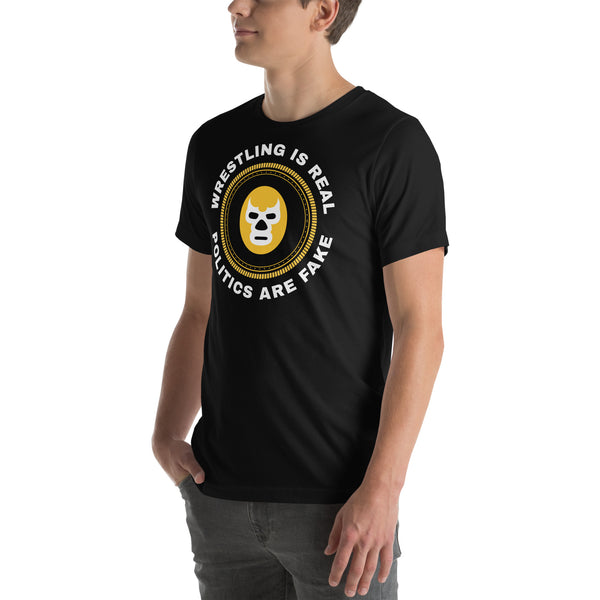 Wresting is Real Lucha t-shirt Wresting is Real Lucha t-shirt