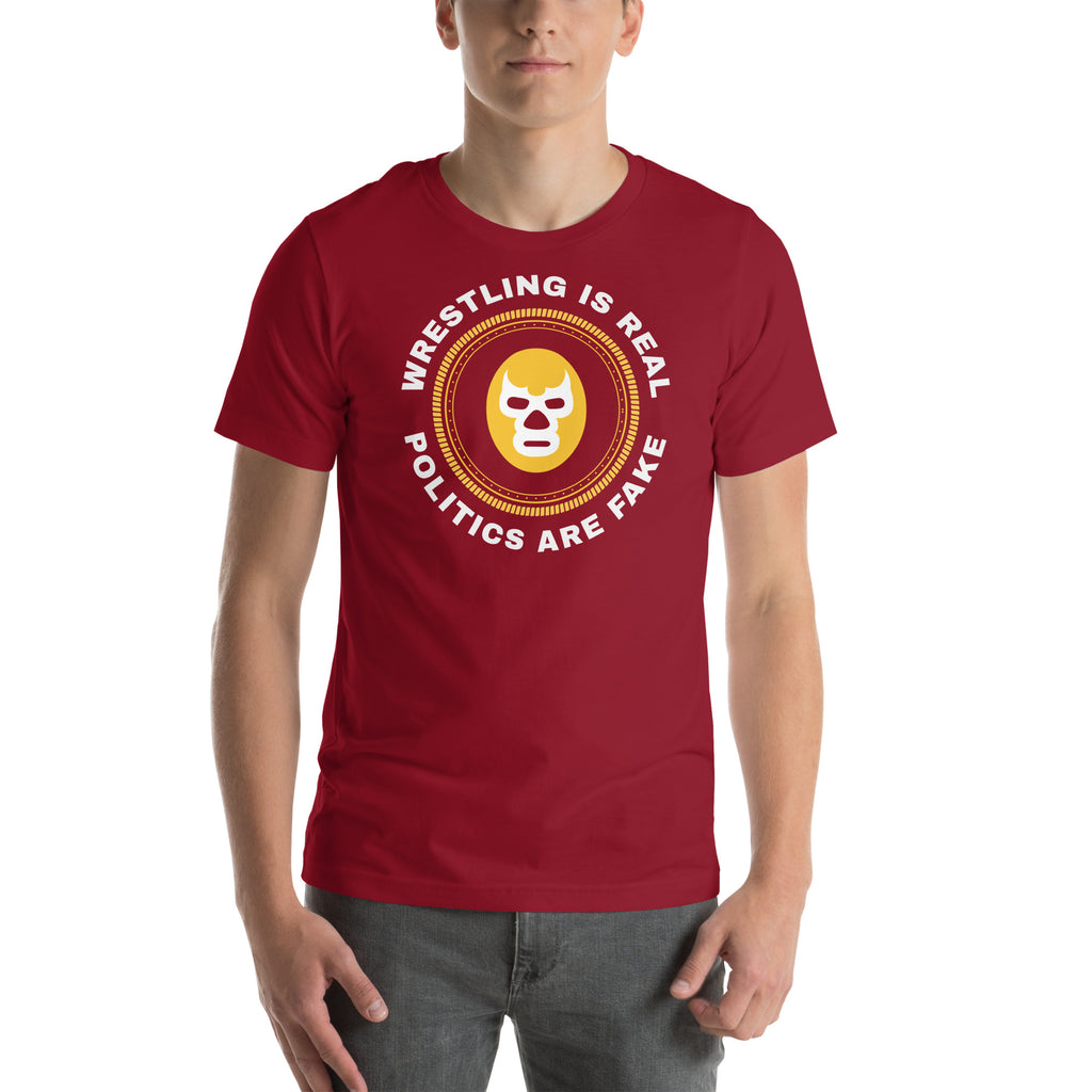 Wresting is Real Lucha t-shirt Wresting is Real Lucha t-shirt