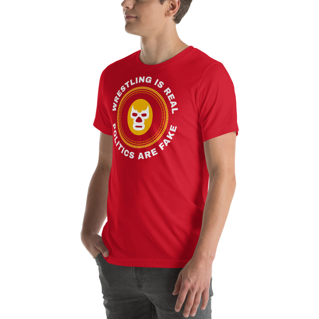 Wresting is Real Lucha t-shirt Wresting is Real Lucha t-shirt