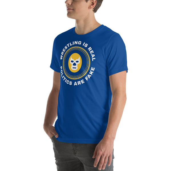 Wresting is Real Lucha t-shirt Wresting is Real Lucha t-shirt