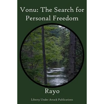 Vonu: The Search for Personal Freedom