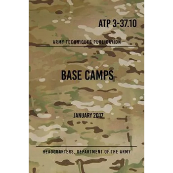 ATP 3-37.10 Base Camps: January 2017