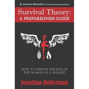Survival Theory: A Preparedness Guide