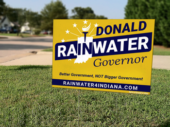 Donald Rainwater For Governor Yard Sign 18