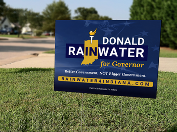 Donald Rainwater For Governor Yard Sign 18
