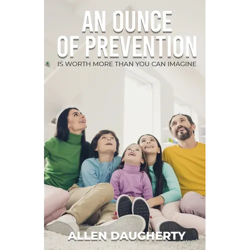 An Ounce of Prevention