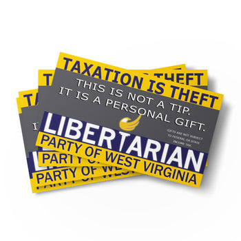 Libertarian Party of West Virginia Tip Cards