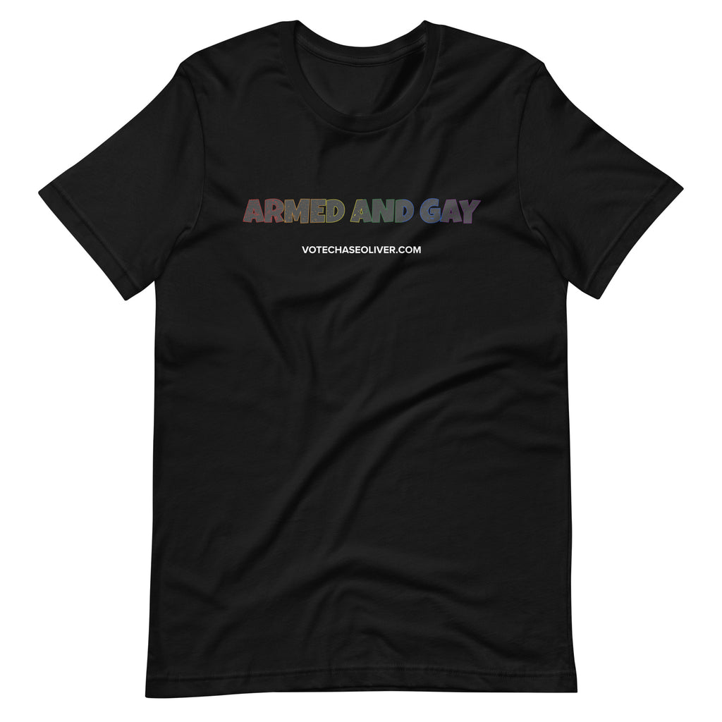 Armed and Gay -  Chase Oliver Unisex t-shirt