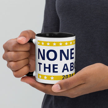 None of the Above Mug with Color Inside - Proud Libertarian - People for Liberty