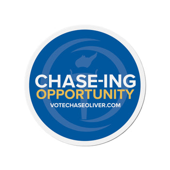 Chase-ing Opportunity - Chase Oliver for President Die-Cut Magnets