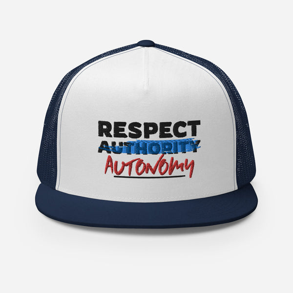 Respect Automony Trucker Cap - Proud Libertarian - Proud Libertarian