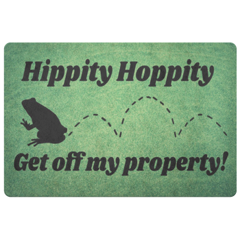 Hippity Hoppity Get off my Property - Proud Libertarian - Proud Libertarian