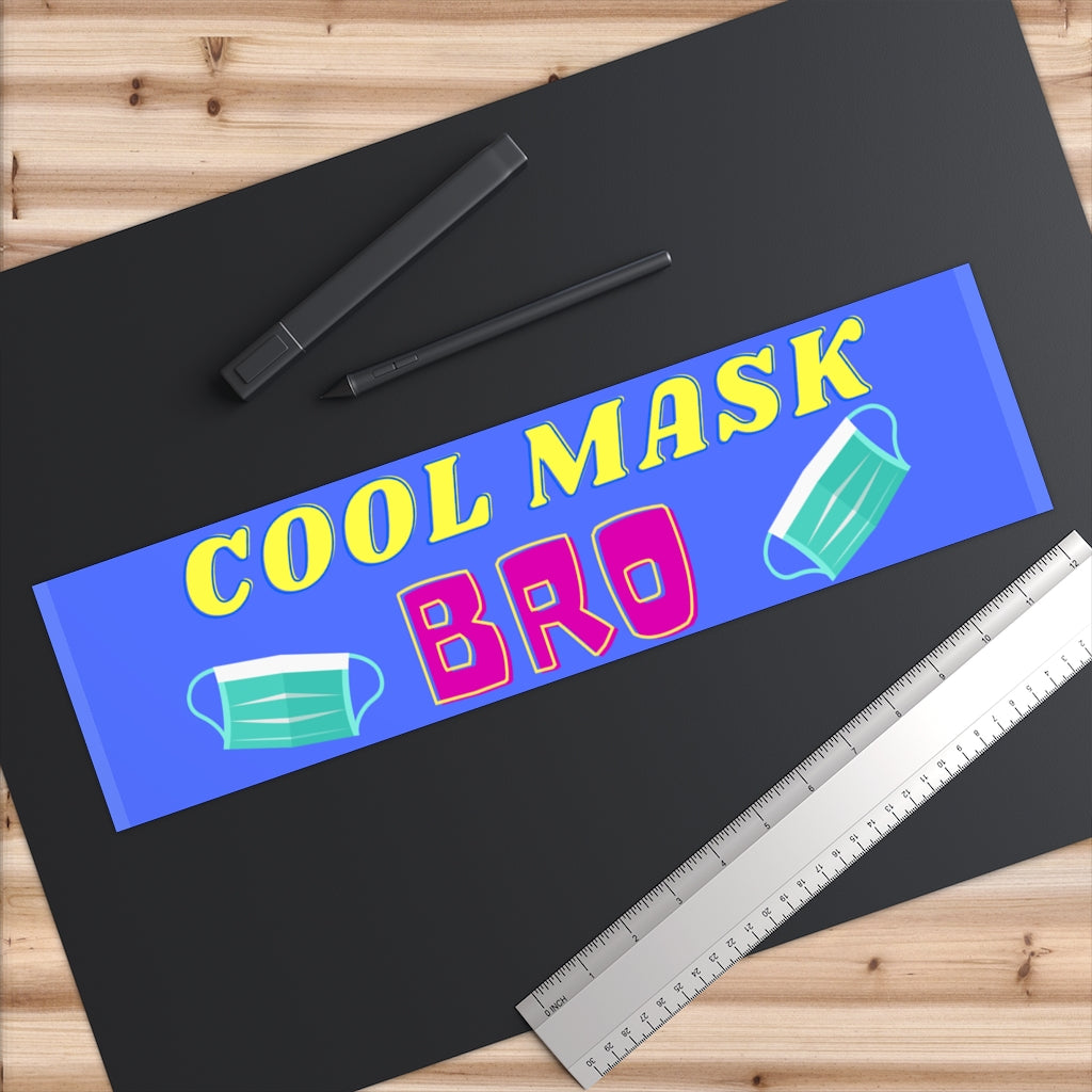 Cool mask Bro Bumper Sticker (The Brian Nichols Show) - Proud Libertarian - The Brian Nichols Show