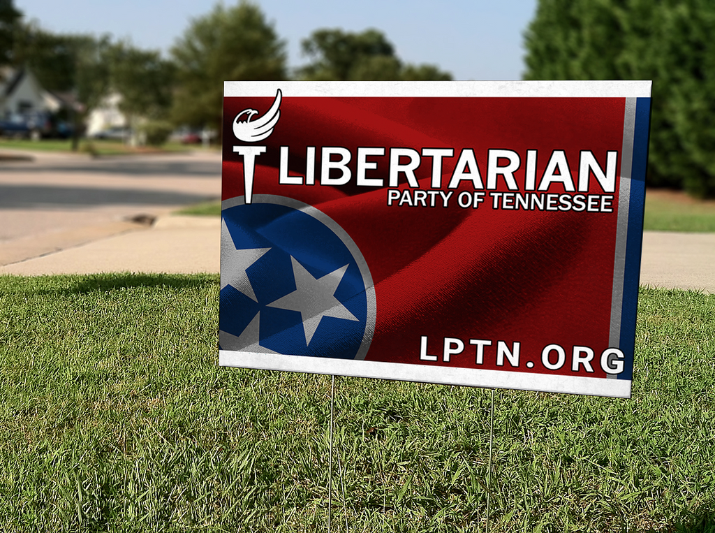 Libertarian Party of Tennessee Yard Sign 18" x 24" (#130) - Proud Libertarian - Libertarian Party of Tennessee