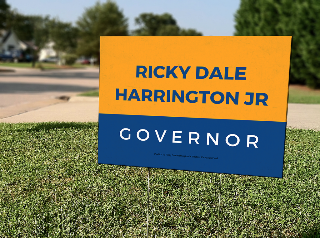 Ricky Dale Harrington Jr for Governor #114 Yard Sign 18" x 24" - Proud Libertarian - Ricky Harrington