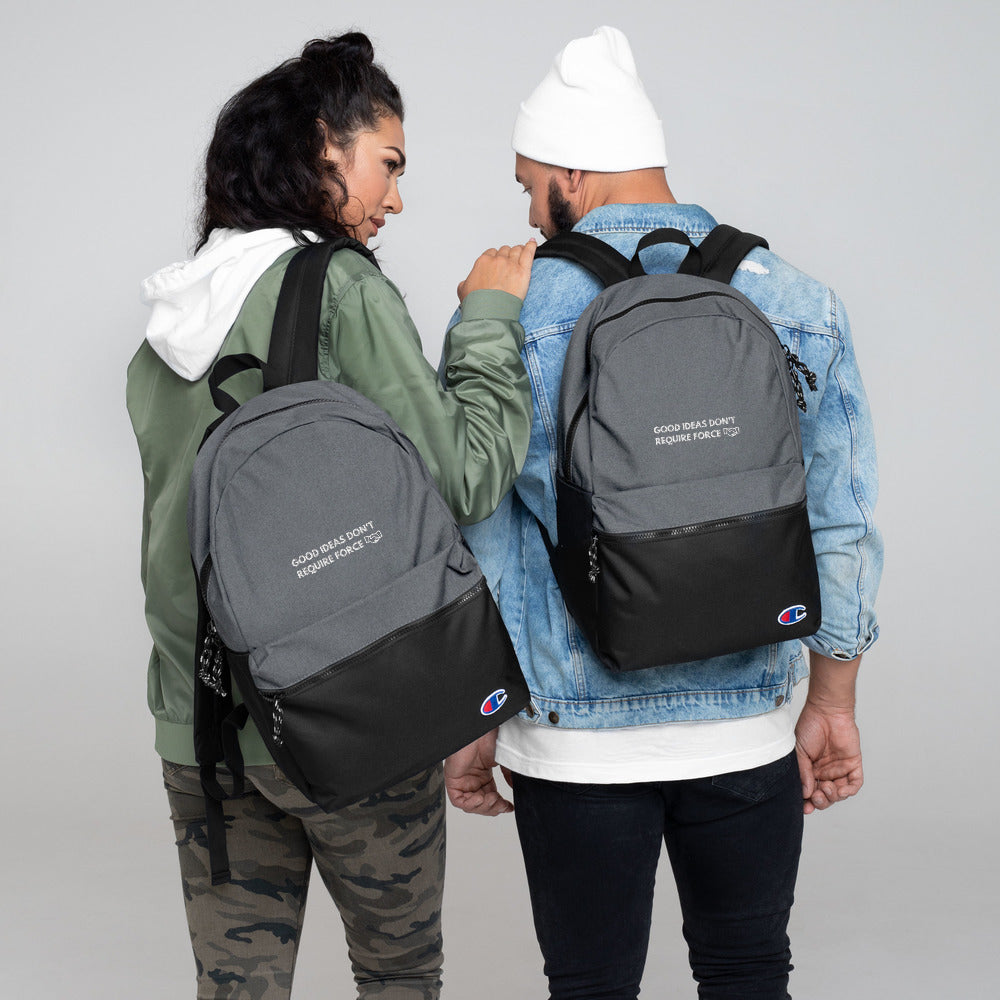 Good Ideas Don't Require Force Embroidered Champion Backpack - Proud Libertarian - The Brian Nichols Show
