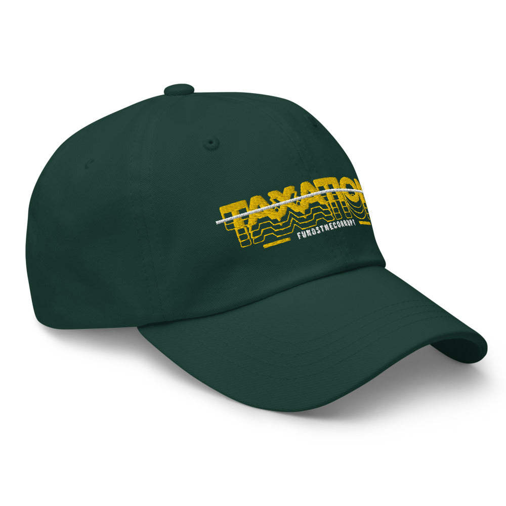 Taxation Funds the Corrupt Dad hat - Proud Libertarian - Proud Libertarian