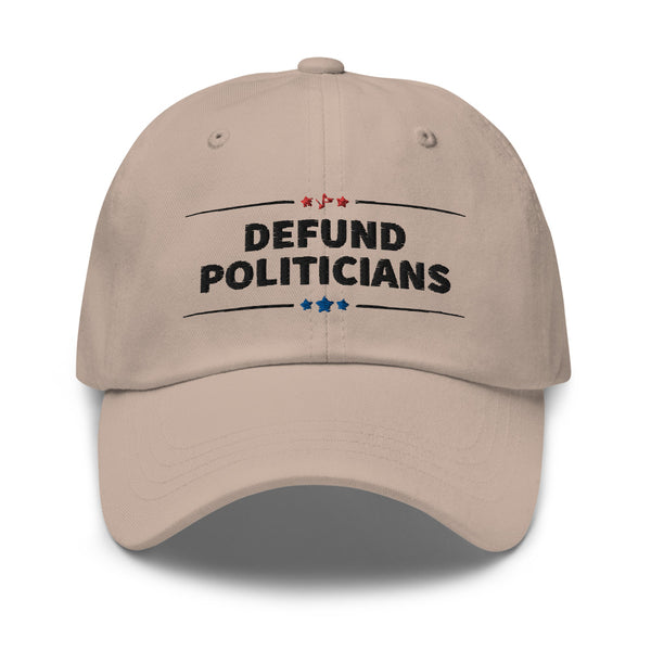 Defund Politicians (red and Blue) Dad hat - Proud Libertarian - People for Liberty