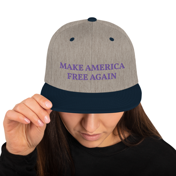 Make America Free Again Snapback Hat - Proud Libertarian - Proud Libertarian