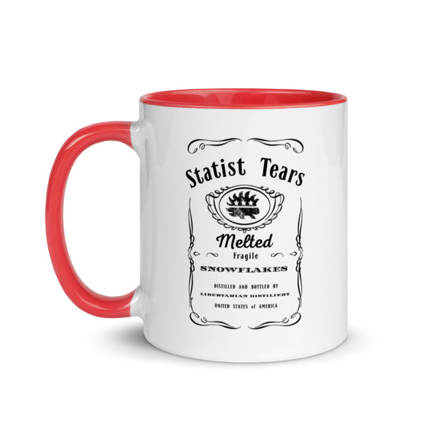 Statist Tears Mug with Color Inside - Proud Libertarian - Proud Libertarian