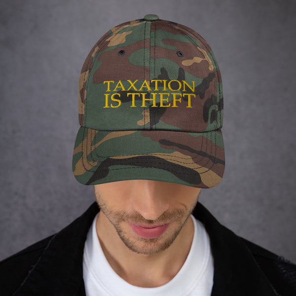 Taxation is theft Dad hat - Proud Libertarian - Libertarian Frontier