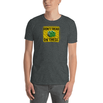 Don't Tread on These Bricks Short-Sleeve Unisex T-Shirt - Proud Libertarian - Proud Libertarian