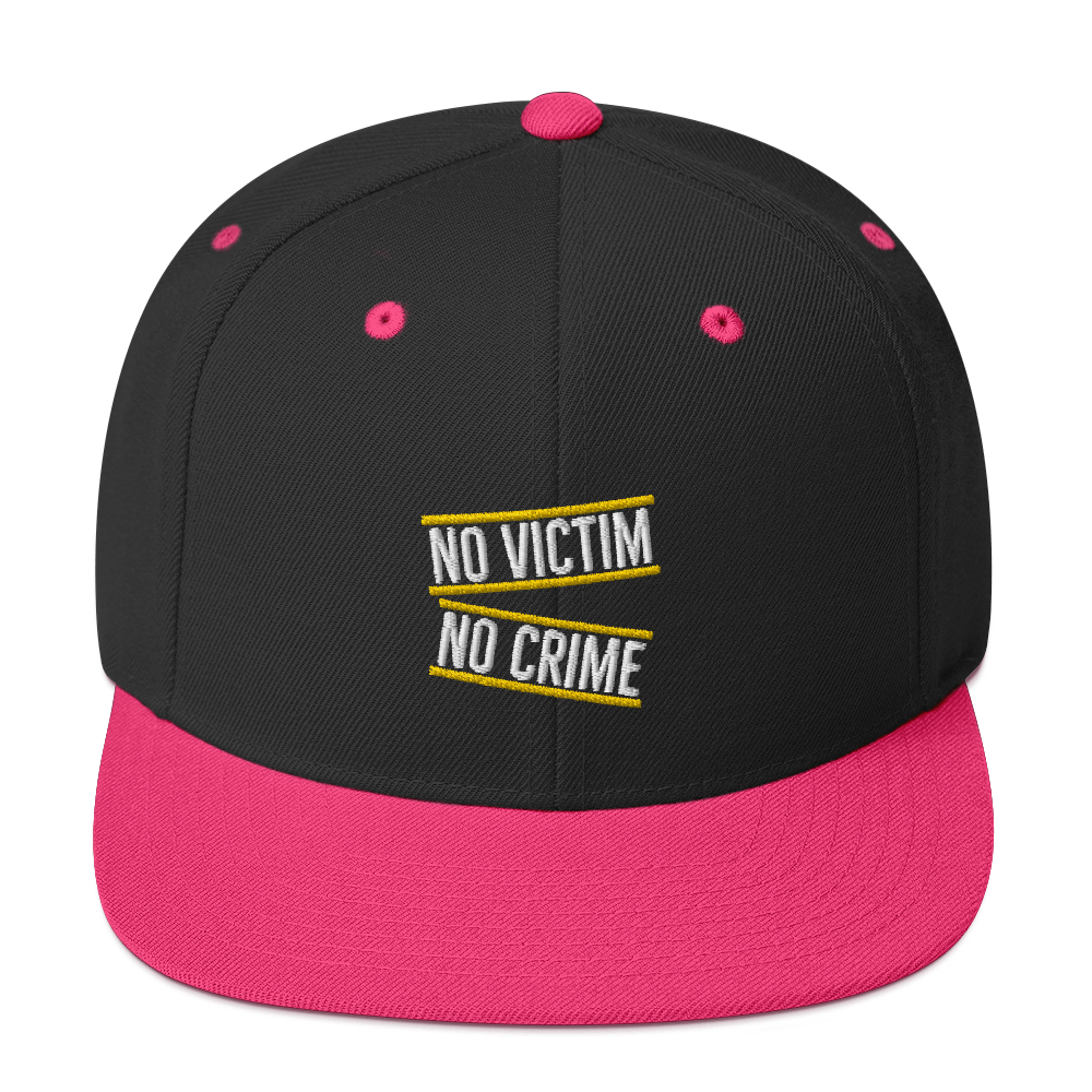 No Victim No Crime Snapback Hat - Proud Libertarian - Proud Libertarian