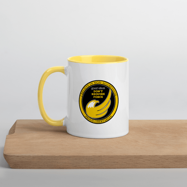 good ideas Don't require Force Mug with Color Inside - Proud Libertarian - Proud Libertarian