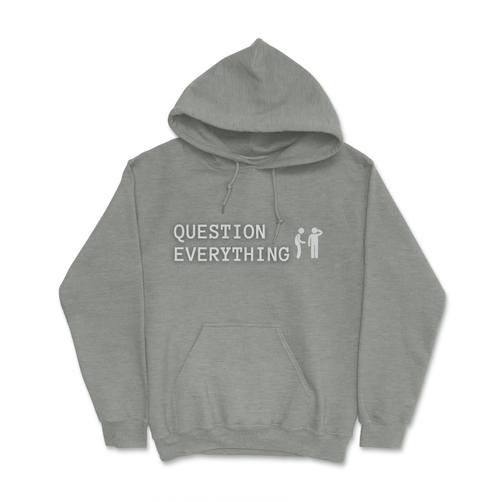 QuestionEverything2@8x Hoodie - Proud Libertarian - Proud Libertarian