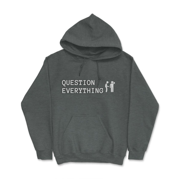 QuestionEverything2@8x Hoodie - Proud Libertarian - Proud Libertarian