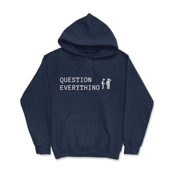 QuestionEverything2@8x Hoodie - Proud Libertarian - Proud Libertarian