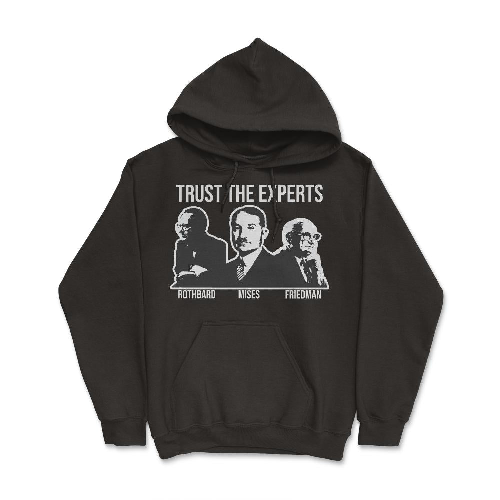 TrustTheExperts White Hoodie - Proud Libertarian - Proud Libertarian