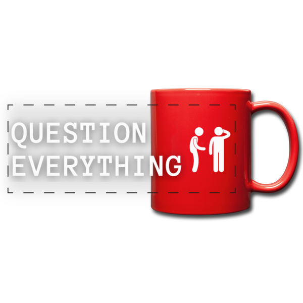 Question Everything Full Color Panoramic Mug - Proud Libertarian - The Brian Nichols Show