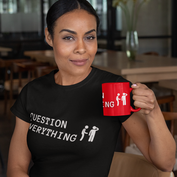 Question Everything Full Color Panoramic Mug - Proud Libertarian - The Brian Nichols Show