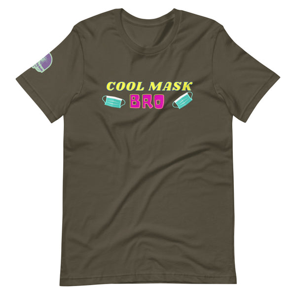 Cool Mask, Bro Short-Sleeve Unisex T-Shirt - Proud Libertarian - The Brian Nichols Show