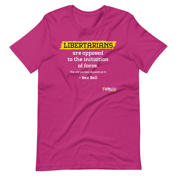 Libertarians are Opposed to the Initiation of Force LP IN Short-Sleeve Unisex T-Shirt - Proud Libertarian - Libertarian Party of Indiana