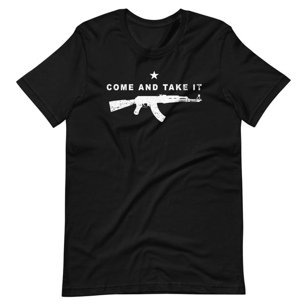 Come and Take it AK-47 Short-Sleeve Unisex T-Shirt - Proud Libertarian - Libertarian Frontier