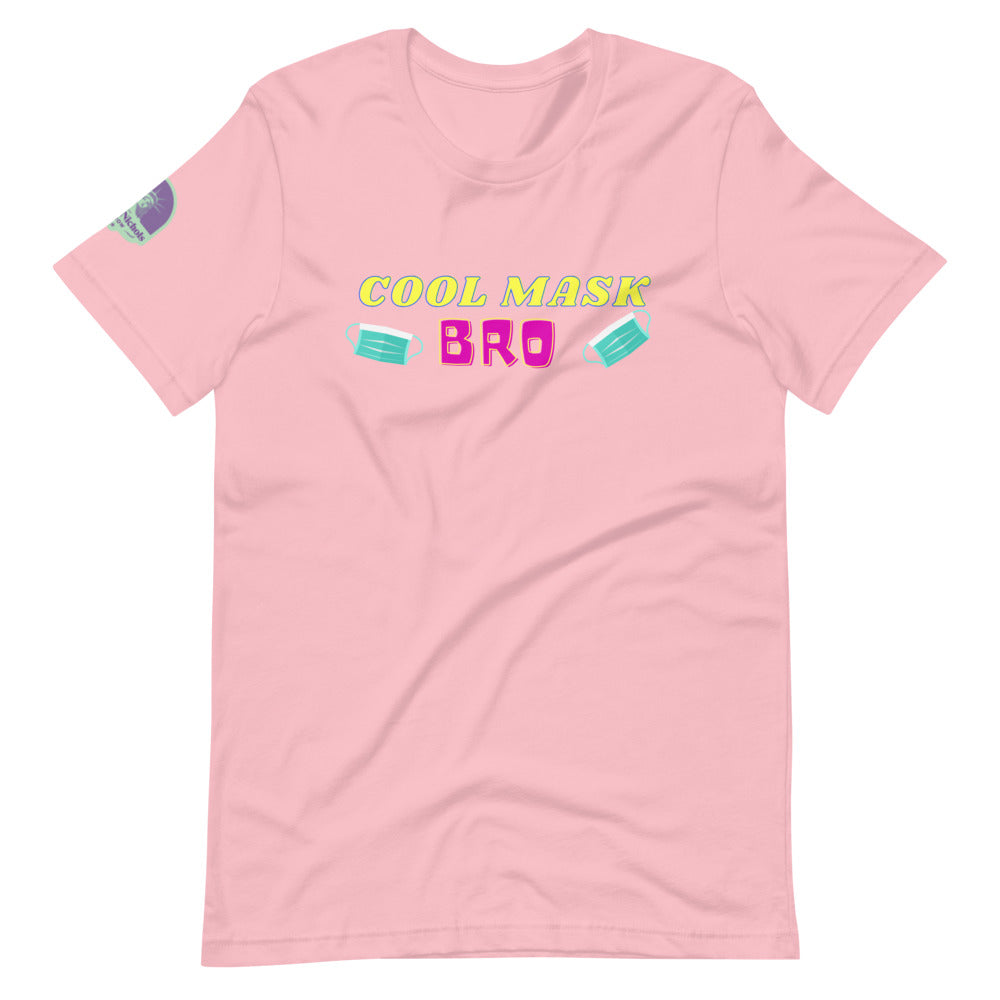 Cool Mask, Bro Short-Sleeve Unisex T-Shirt - Proud Libertarian - The Brian Nichols Show