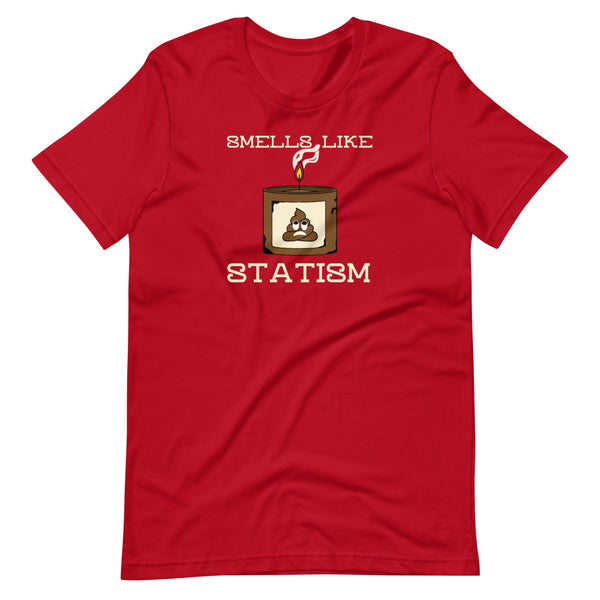 Smells Like Statism Poo Emoji Candle Short-Sleeve Unisex T-Shirt - Proud Libertarian - Proud Libertarian