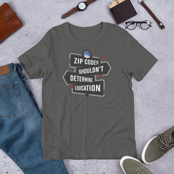 ZIP Codes Shouldn't Determine Education Short-Sleeve Unisex T-Shirt - Proud Libertarian - The Brian Nichols Show