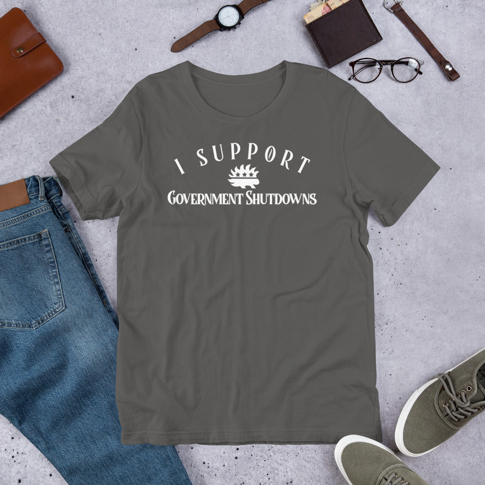 I Support Government Shutdowns (LP) Short-Sleeve Unisex T-Shirt - Proud Libertarian - Proud Libertarian