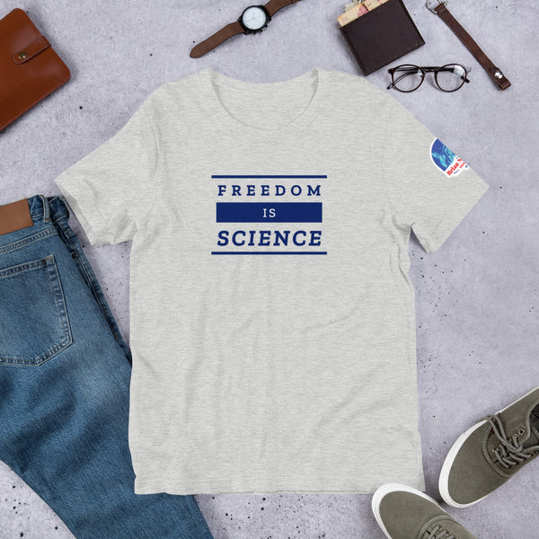 Freedom is Science Short-Sleeve Unisex T-Shirt - Proud Libertarian - The Brian Nichols Show