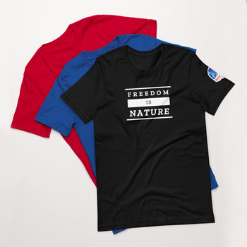 Freedom is Nature Short-Sleeve Unisex T-Shirt - Proud Libertarian - The Brian Nichols Show