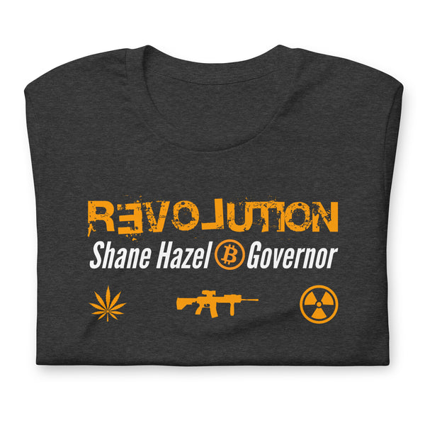 Revolution - Shane Hazel for Governor Unisex t-shirt - Proud Libertarian - Shane Hazel