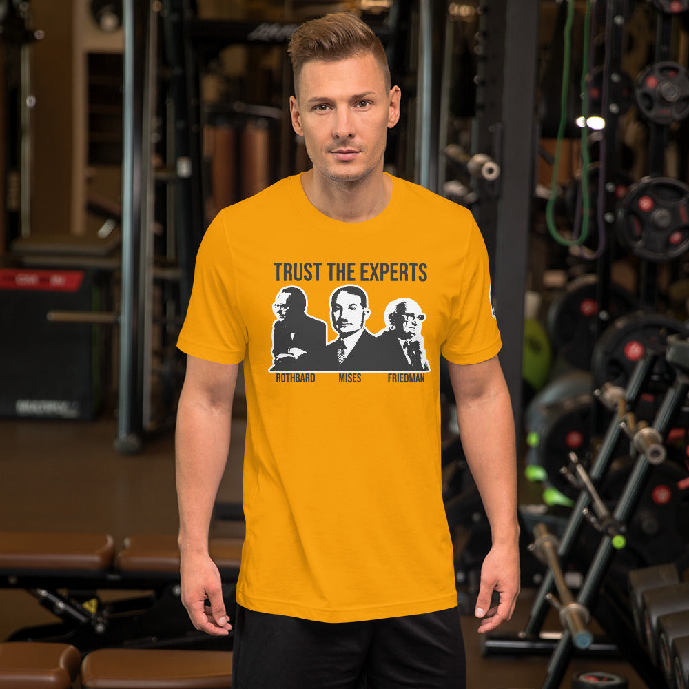 trust the Experts Short-Sleeve Unisex T-Shirt - Proud Libertarian - The Brian Nichols Show