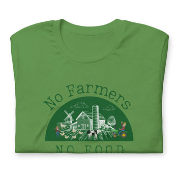 No Farmers no Food Unisex t-shirt - Proud Libertarian - The Brian Nichols Show