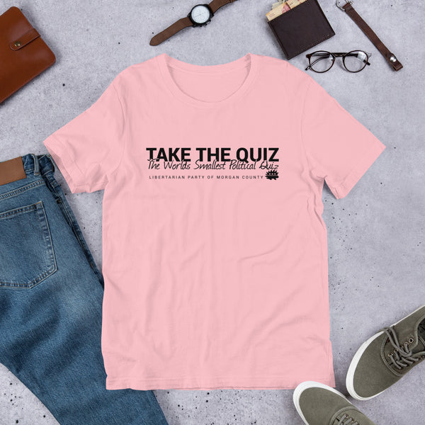 Take the Quiz (Worlds Smallest Political Quiz) Short-Sleeve Unisex T-Shirt - Proud Libertarian - Libertarian Party of Indiana - Morgan County